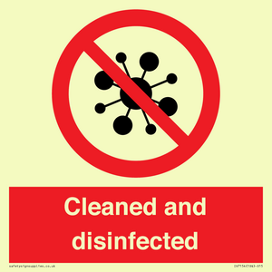 Cleaned and disinfected